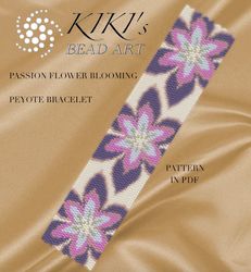 Peyote beading pattern bracelet pattern Passion flower Peyote pattern design 2 drop peyote in PDF instant download