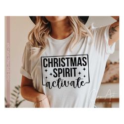 Christmas Spirit Activate SVG PNG, Funny Christmas Svg, Christmas Vibes Svg, Merry Christmas Svg Digital Download, Chris