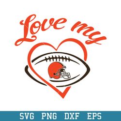 Love My Cleveland Browns Svg, Cleveland Browns Svg, NFL Svg, Png Dxf Eps Digital File