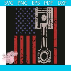 American Flag Piston Muscle Car Patriotic Svg, Trending Svg, Piston svg, American Flag Svg, American Flag Piston svg, Pi