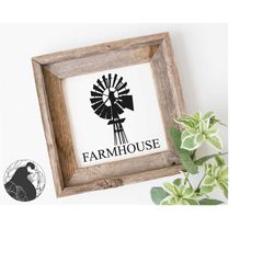 Windmill SVG, Farmhouse Sign svg, Windmill Cut File, Cricut Designs, Silhouette Files, ,  dxf, png, Digital Download