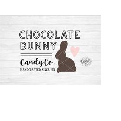 Instant SVG/DXF/PNG Chocolate Bunny Candy Co. svg, easter svg, quote, easter sign, cut file, cricut, easter candy svg, e