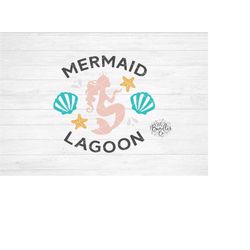 Instant SVG/DXF/PNG Mermaid Lagoon svg, mermaid svg, mermaid quote, mermaid phrase svg, dxf, cut file, cricut, mermaid p