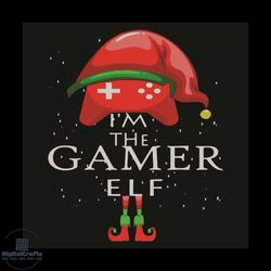 I Am The Gamer Elf Svg, Christmas Svg, Elf Svg, Gamer Elf Svg, Gamer Elf Svg, Game Svg, Elf Christmas Svg, Merry Christm