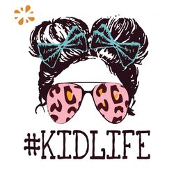 Kid Life svg, Kid Life shirt, Kid Life gift, girl svg, kid svg, child svg, little girl svg, kid shirt, kid gift, gift fo