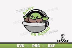 Baby Yoda on Board svg files Cricut Silhouette Grogu Floating Crib PNG Sublimation Star Wars Car Decal