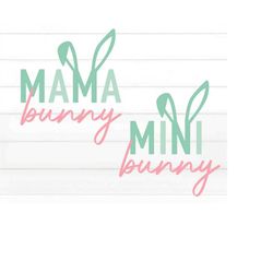 Mama Mini Bunny PNG SVG, Mama Bunny Svg, Easter Svg, Easter Sublimation Png, Retro Easter Digital Png, Cute easter shirt