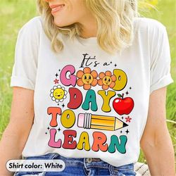Teacher Shirts Women, It's A Good Day To Learn, Groovy Teacher Shirt, New Teacher Gifts, Retro Teacher Tee, Teacher Gift