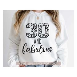 Thirty Birthday Svg, 30th Birthday Svg For Women, 30th and Fabulous Svg Cricut - Cut File, Fifty Svg,Png,Eps,Dxf,Pdf Bir