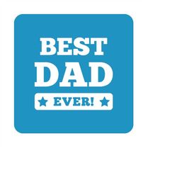 QualityPerfectionUS Digital Download - Best Dad Ever - SVG File for Cricut, HTV, Instant Download