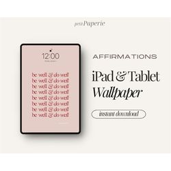Affirmations Self Love iPad Wallpapers Background | iPad Lockscreen, Daily Affirmations, Minimal Modern Tablet Wallpaper
