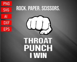 Throat Punch I Win Svg, Eps, Png, Dxf, Digital Download