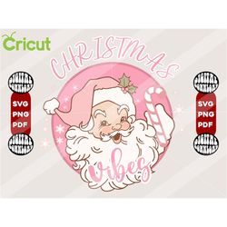 Pink Santa Claus Christmas Vibes SVG PNG, Christmas SVG, Christmas Vintage Svg. Christmas Sublimation for Shirt, Christm
