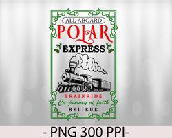 Christmas North Pole Polar Express All Abroad Xmas Santa PNG Digital Download