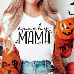 Spooky Mama svg, Spooky Mama png, Spooky Mama Shirt, Spooky svg, Spooky Season svg, Spooky Vibes svg, Spooky Mom svg, Ha