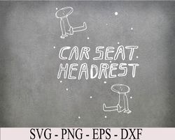 Car Seat Headrest Svg, Eps, Png, Dxf, Digital Download