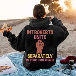 Introvert Shirt, Gift for Introvert, Introverts Unite Shirt, Funny Shirts for Women and Men, Indoorsy Shirt, Antisocial