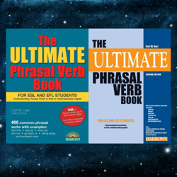 The Ultimate Phrasal Verb Book: For ESL and EFL Students (Barron's Foreign Language Guides) 3rd Edition and 2rd edition