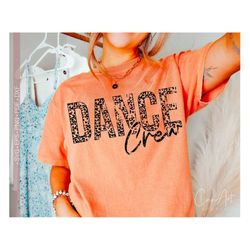 Dance Crew Svg Png, Dance Svg Shirt Design, Leopard Print, Dance Squad, Dancer Svg Cut File for Cricut, Distressed Subli