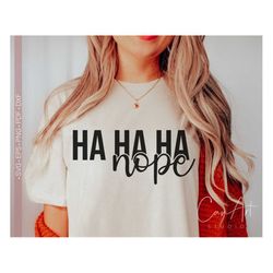 Nope Svg, Sarcastic Svg, Sassy Svg Quotes and Sayings, Funny Svg, Nope Not Today Satan Svg Cut File for Cricut, Silhouet