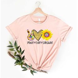 Peace Love Sunshine Shirt, Sunshine Shirt, Funny Sunshine Shirt, Happy Sunshine Shirt, Summer Shirt, Cool Sunshine Shirt