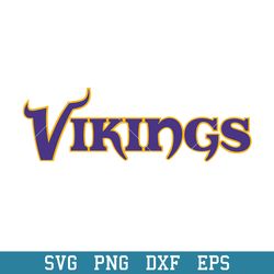 Minnesota Vikings Text Logo Svg, Minnesota Vikings Svg, NFL Svg, Png Dxf Eps Digital File