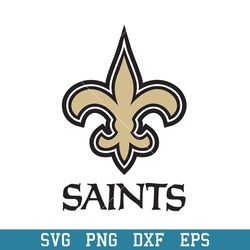 New Orleans Saints Logo Svg, New Orleans Saints Svg, NFL Svg, Png Dxf Eps Digital File
