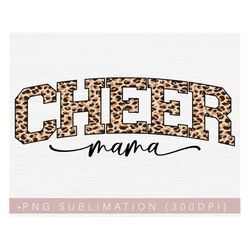 Cheer Mama Png, Football Mom Sublimation Shirt or Tumbler Design Png File, Cheer Mom Png Digital Instant Download