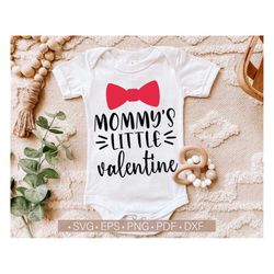 Mommy's Little Valentine Svg, Valentine Baby Svg Cut File for Cricut, Valentine Boy, Girl Svg, Png, Es, Dxf, Pdf Vector