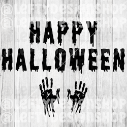 Happy Halloween | Bloody Hands | SVG | PNG | Instant Download