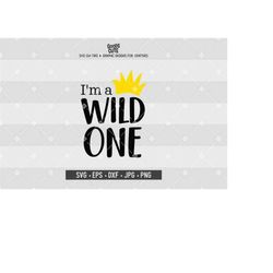 I'm a wild one SVG Wild One SVG Family Shirt Where the Wild Things Are svg file for Silhouette Cricut Cutting Machine De