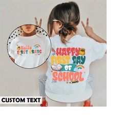 Back to School Shirt, Happy First Day of School Shirt, Hello First Grade Shirt, Hello First Grade Rainbow Shirt, Persona