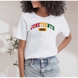 Juneteenth Shirt, Black Lives Matter Shirt, Blm Shirt, Since 1865 Shirt, Freeish Since 1865, Black History Shirt, Junete