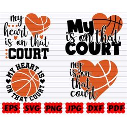my heart is on that court svg | basketball heart svg | basketball quote svg | basketball design svg | basketball saying|