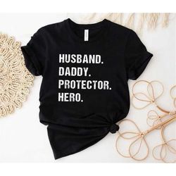 Dad Shirt, Husband Daddy Protector Hero Shirt, Vintage American Flag Shirt, Fathers Day Shirt, Funny Dad Gift, Patriot,