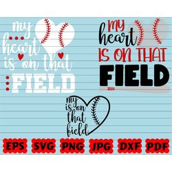 my heart is on that field svg | baseball heart svg | baseball quote svg | baseball design svg | baseball saying svg | ba