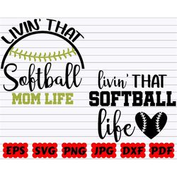 livin' that softball life svg | livin' that svg | softball life svg | softball life cut file | softball cut file| softba