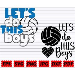 Let's Do This Boys SVG | Let's Do This SVG | Boys SVG | Let's Do Svg | Volleyball Cut File | Volleyball Saying | Volleyb