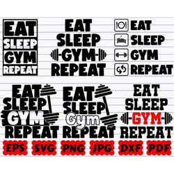 Eat Sleep Gym Repeat SVG | Eat SVG | Sleep SVG | Repeat Svg | Eat Sleep Svg | Gym Repeat Svg | Gym Cut File | Gym Quote