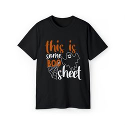 This Is Some Boo Sheet Shirt Funny Halloween Ghost
