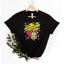 mexican skull shirt, skull shirt, cinco de mayo shirt, sombrero hat shirt, shirt, mexican party shirt, hispanic party sh