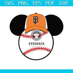 San Francisco Giants Mickey Mouse Svg, San Francisco Giants Digital Download