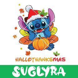 Stitch Hallothanksmas Svg, Halloween Svg, Thanksgiving Svg Digital Download