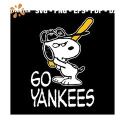 Go Yankees Snoopy Svg, New York Yankees, New York Yankees Svg, New York Yankees Digital Download