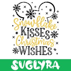 Snowflake Kisses Christmas Wishes SVG, Merry Christmas SVG, Christmas Trip Svg, Magic Castle Svg, Castle Mouse Svg