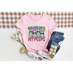 Chilling With My Peeps Shirt, Chilling With My Peeps Shirt, Cute Easter Shirt, Gift For Easter Day, Peeps Easter Shirt,