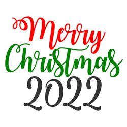 Merry Christmas 2022 SVG, Christmas 2022 Sign SVG, Digital Download, Cut File, Sublimation, Clip Art (individual svgdxfp