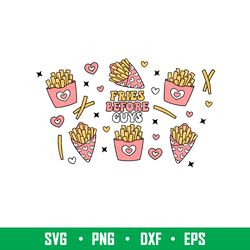 Fries Before Guys Full Wrap, Fries Before Guys Full Wrap Svg, Starbucks Svg, Coffee Ring Svg, Cold Cup Svg, png,dxf,eps