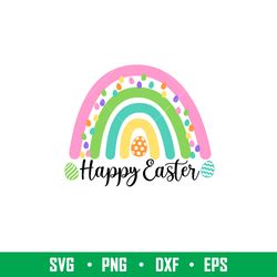 Happy Easter Rainbow, Happy Easter Rainbow Svg, Happy Easter Svg, Easter egg Svg, Spring Svg, png,dxf,eps file
