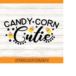 Candy corn Cutie svg, Halloween svg, candy corn svg, spooky svg, Trick or treat svg, cut files, silhouette cricut files,